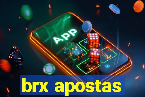 brx apostas